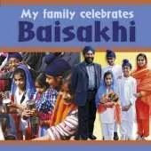 My Family Celebrates: Baisakhi