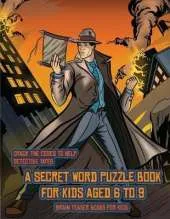 Brain Teaser Books for Kids (Detective Yates and the Lost Book): Detective Yates is searching for a very special book. Follow the clues on each page and you will be guided around a map. If you find the correct location of the book, you can choose to rec
