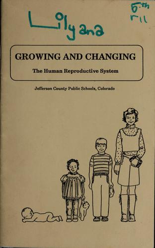 Growing and Changing