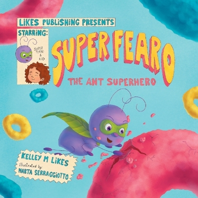 Super Fearo The Ant Superhero