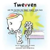 Twevven and the horrible big bigger biggest baby burp: doing good is good, but be careful of the unexpected