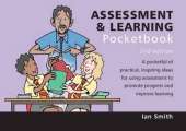 Assessment and Learning Pocketbook: 2nd Edition: Assessment and Learning Pocketbook: 2nd Edition