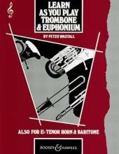 Learn As You Play Trombone and Euphonium: English Edition