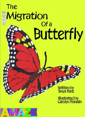 The Migration Of A Butterfly