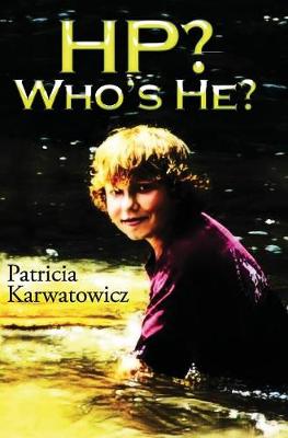 H.P.? Who's He?