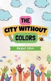 The City Without Colors