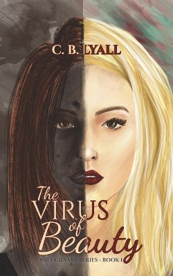 The Virus of Beauty