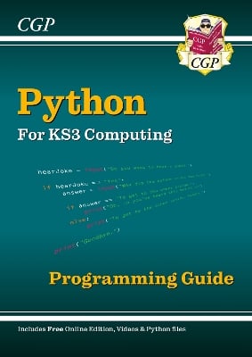 New KS3 Computing: Python Programming Guide with Online Edition, Python Files & Videos: for Years 7, 8 and 9