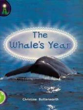 Lighthouse Year 1 Green: The Whale's Year