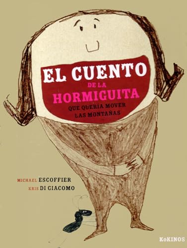 El cuento de la hormiguita que queria mover las montanas