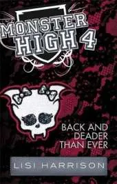 Back and Deader Than Ever: Book 4