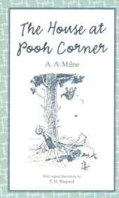 The House at Pooh Corner