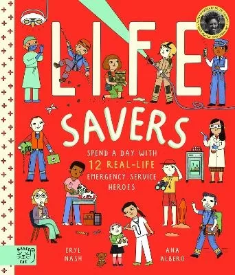 Life Savers: Spend a day with 12 real-life emergency service heroes