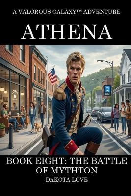 ATHENA Book Eight: The Battle of Mythton