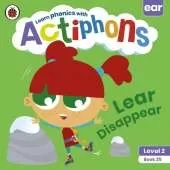 Actiphons Level 2 Book 25 Lear Disappear: Learn phonics and get active with Actiphons!