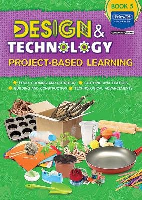 Design & Technology Book 5: Project-based Learning