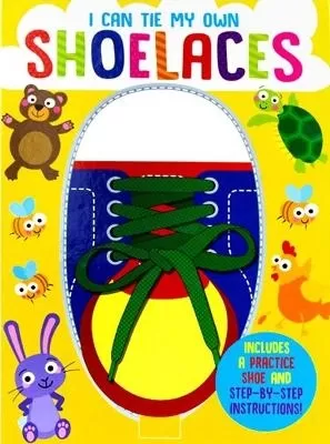 I Can Tie My Own Shoelaces