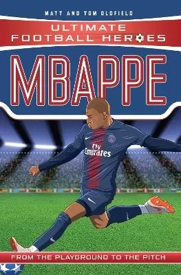 Ultimate Football Heroes: Mbappé (Goal Machines 2): Collect them all!