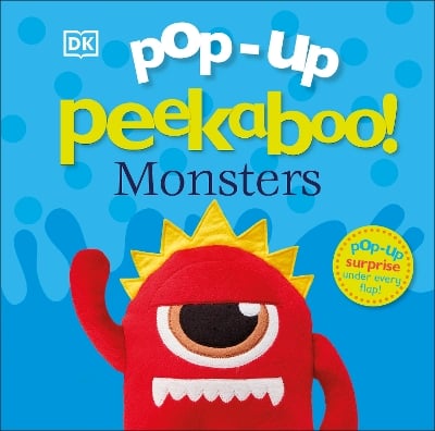 Pop-Up Peekaboo! Monsters: A Fuzzy Surprise Under Every Flap!