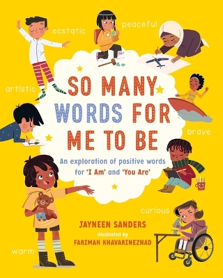 So Many Words for Me to Be: An exploration of positive words for 'I Am' and 'You Are'