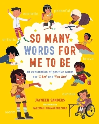 So Many Words for Me to Be: An exploration of positive words for 'I Am' and 'You Are'