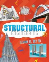 Structural Engineering: Learn It, Try It!