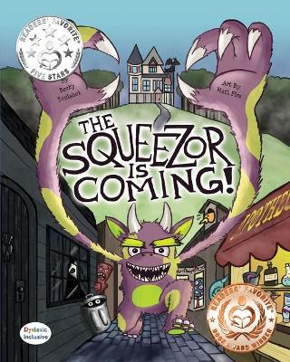 The Squeezor is Coming!