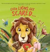 Even Lions Get Scared