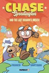 Chase Speedington Vol. 1: And the Last Dragon's Breath