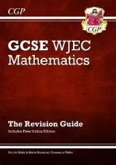 WJEC GCSE Maths Revision Guide (with Online Edition): for the 2025 and 2026 exams