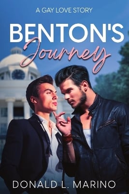 Benton's Journey: A Gay Love Story