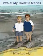 Two of My Favorite Stories
