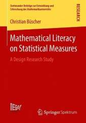 Mathematical Literacy on Statistical Measures: A Design Research Study