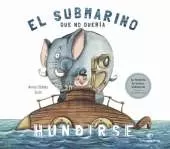 El submarino que no quera hundirse