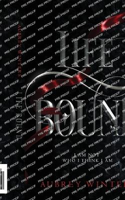 Life Bound: The Shadow World Book 1