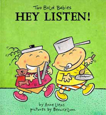 Two Bold Babies: Hey Listen!