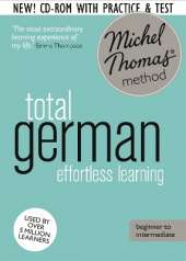 Total German Course: Learn German with the Michel Thomas Method): Beginner German Audio Course