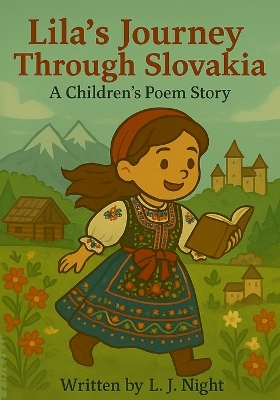Lila's Journey Through Slovakia
