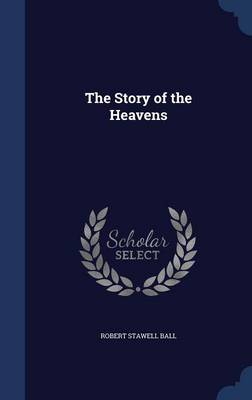 The Story of the Heavens
