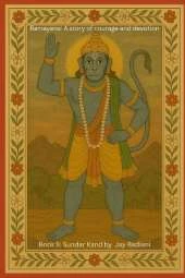 Ramayana: Sundar Kand: Hanuman's Great Leap: An Illustrated Ramayana Book for Kids Hanuman's Journey to Lanka, the Discovery of Sita, and the Burning of Lanka Ages 4-10