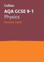 AQA GCSE 9-1 Physics Revision Guide: Ideal for the 2026 and 2027 Exams
