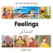 My First Bilingual Book - Feelings (English-Arabic)
