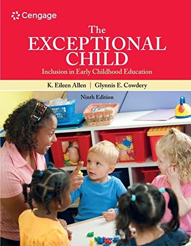 The Exceptional Child : Inclusion in Early Childhood Education