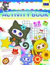 Ninja Kitties Activity Book: Word Searches, Coloring, Puzzles & Crosswords