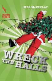 Wreck the Halls