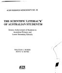 The Scientific Literacy of Australian Students: Science Achievement of Students in Australian Pri...