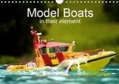 Model Boats in their element 2019: Fascinating Model Boats in their element