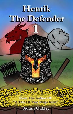 Henrik The Defender - Book 1