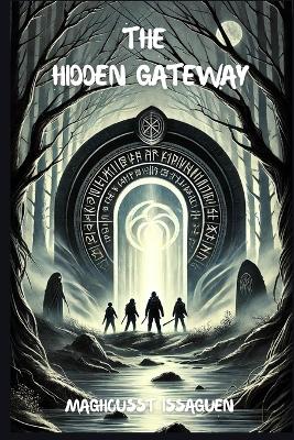 The Hidden Gateway