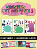 Scissor Activities for 3 Year Olds (20 full-color kindergarten cut and paste activity sheets - Monsters 2): This book comes with collection of downloadable PDF books that will help your child make an excellent start to his/her education. Books are designe
